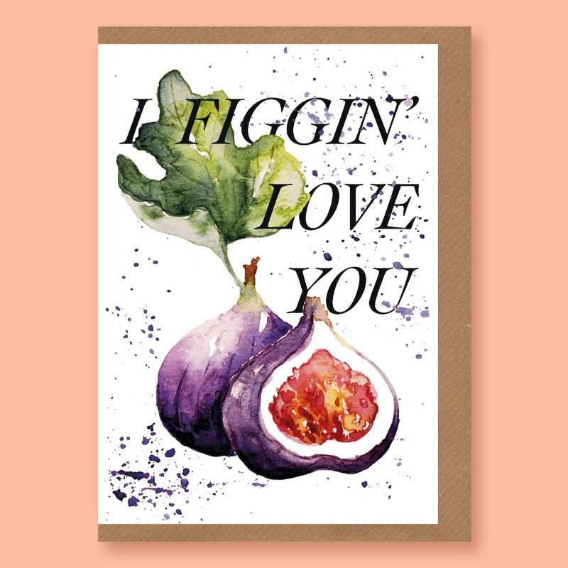 Studio Frewb Card - I Figgin' Love You