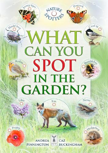 What Can You Spot in the Garden? Activity Book
